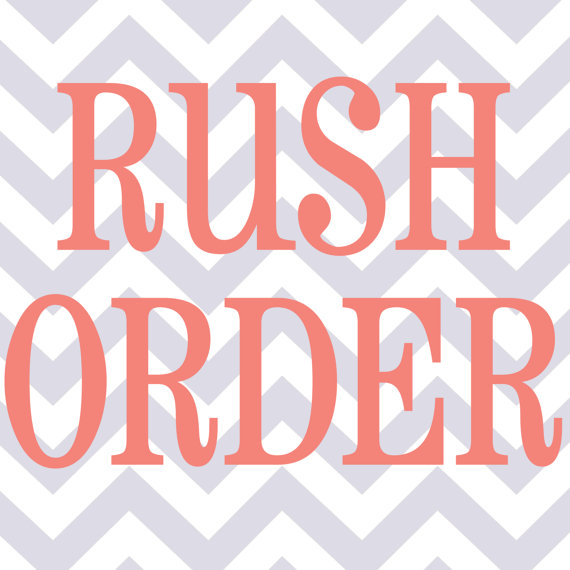 Rush Order Service